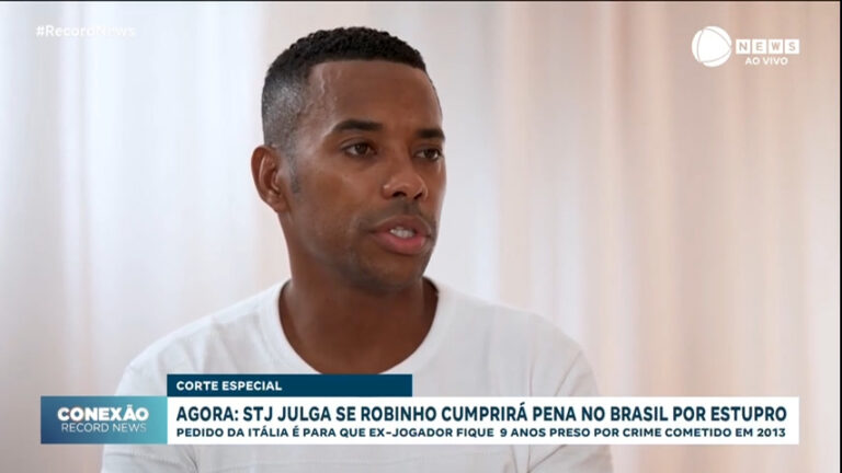 caso-robinho:-entenda-por-que-o-stj-que-decidira-se-ex-jogador-cumprira-ou-nao-pena-no-brasil